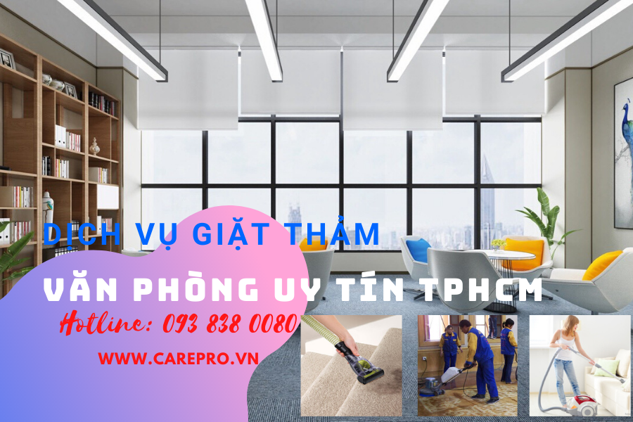 Dịch vụ giặt thảm văn phòng uy tín tại TP HCM
