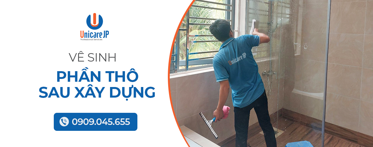 vệ sinh thô sau xây dựng