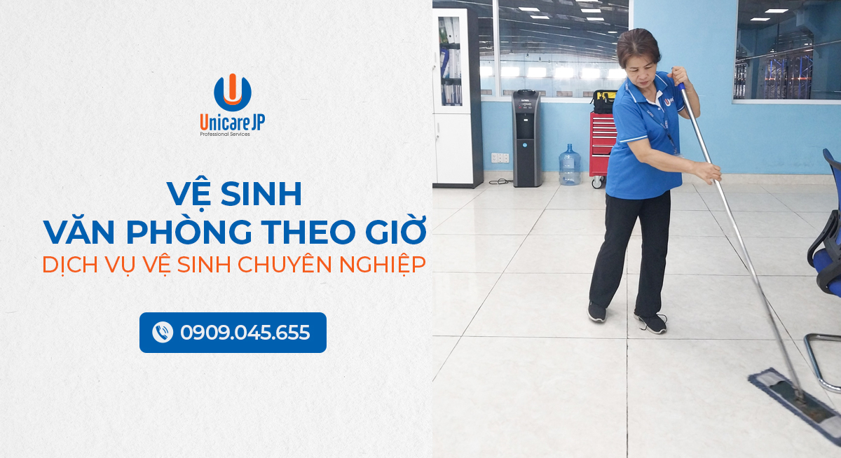 Vệ Sinh Văn Phòng Theo Giờ