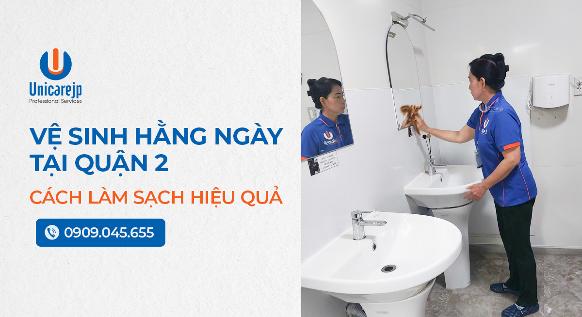 Vệ Sinh Hằng Ngày Tại Quận 2