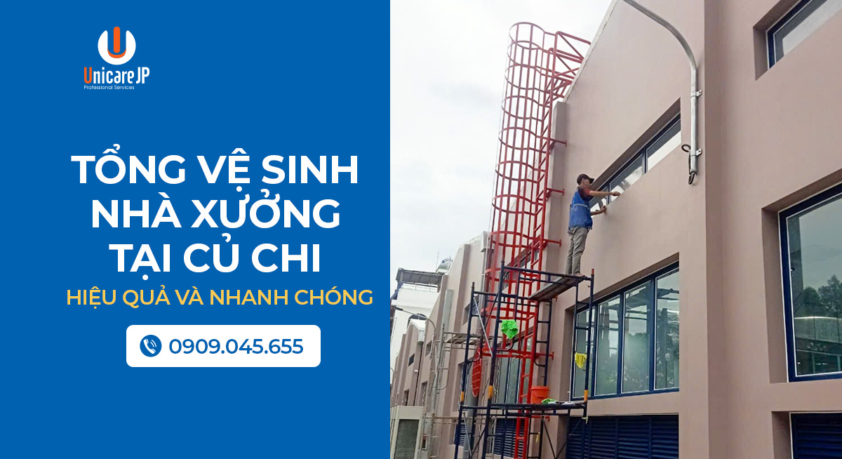 Tổng Vệ Sinh Nhà Xưởng Tại Củ Chi