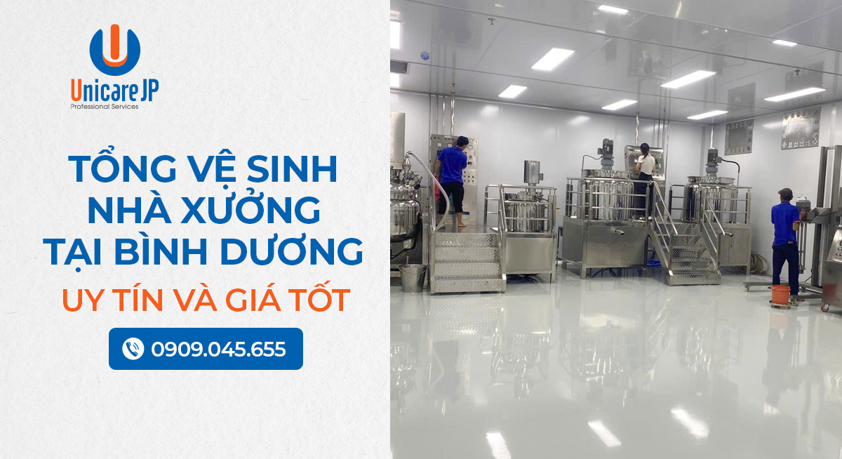 Tổng Vệ Sinh Nhà Xưởng Tại Bình Dương 