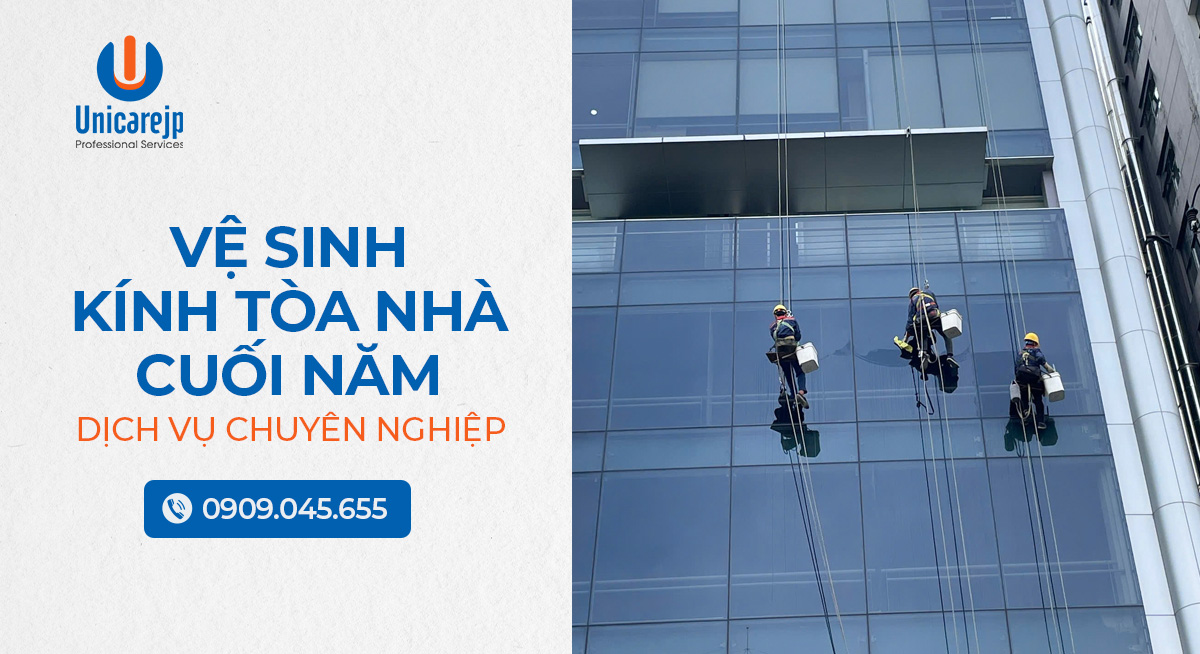Vệ Sinh Kính Tòa Nhà Cuối Năm – Dịch Vụ Chuyên Nghiệp