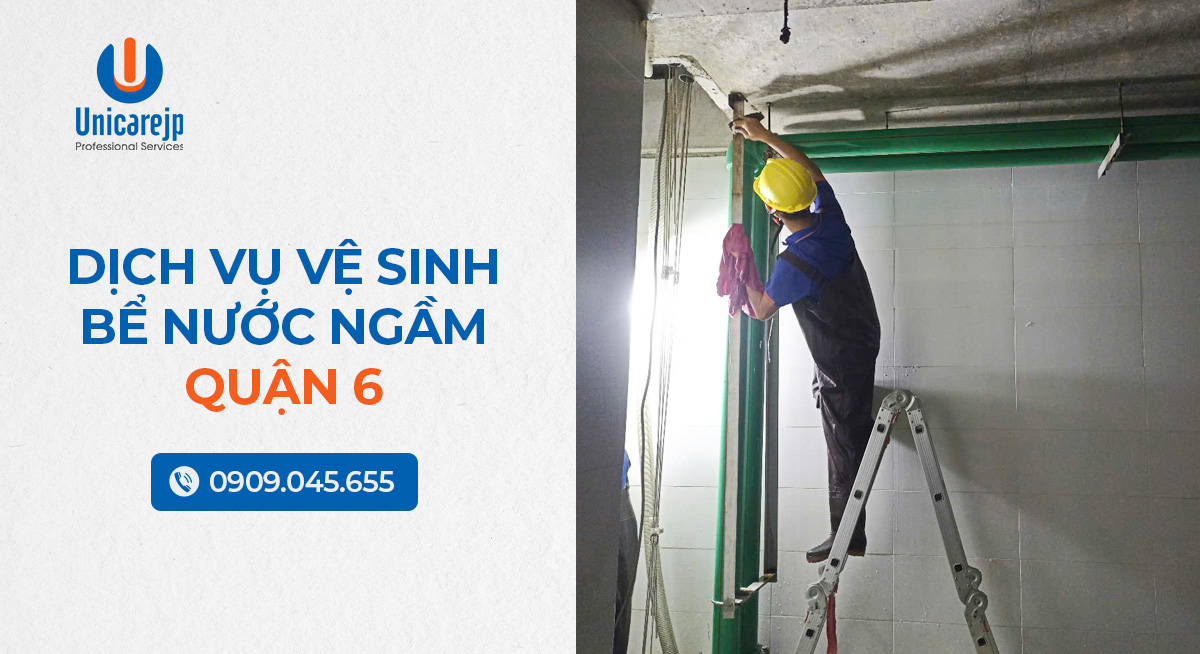 Dịch vụ vệ sinh bể nước ngầm quận 6
