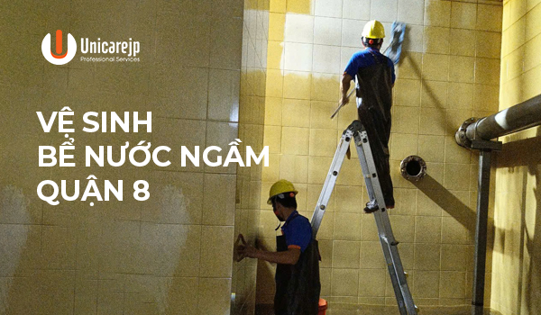 Vệ Sinh Bể Nước Ngầm Quận 8