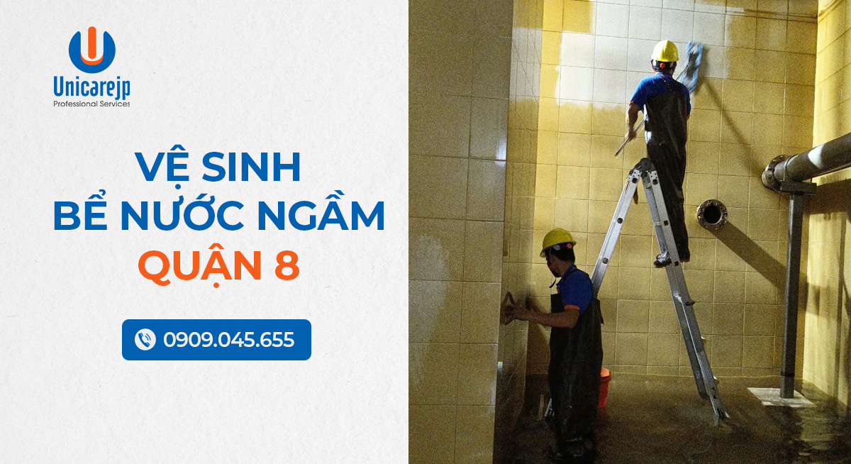 Vệ Sinh Bể Nước Ngầm Quận 8