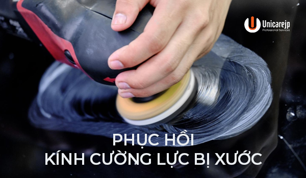 Dịch vụ phục hồi kính cường lực bị xước