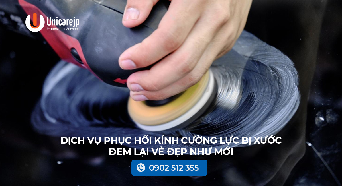 Dịch vụ phục hồi kính cường lực bị xước