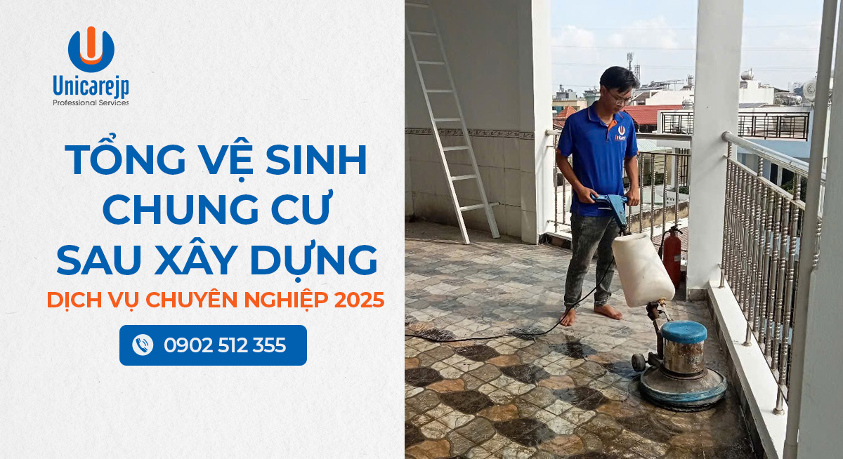 Tổng vệ sinh chung cư sau xây dựng