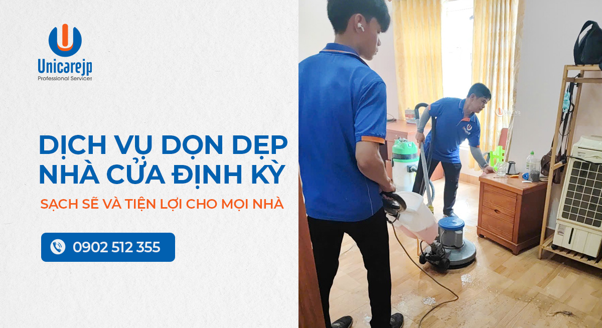 Dịch vụ dọn dẹp nhà cửa định kỳ