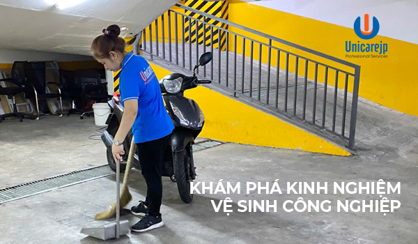 Khám phá kinh nghiệm vệ sinh khu công nghiệp