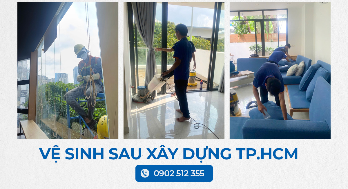 Vệ sinh sau xây dựng TP HCM