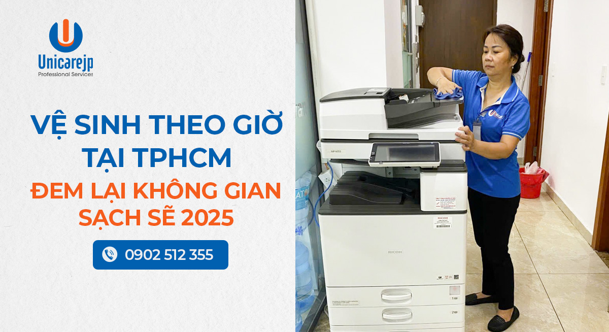 Vệ sinh theo giờ tại TPHCM – Đem lại không gian sạch sẽ 2025