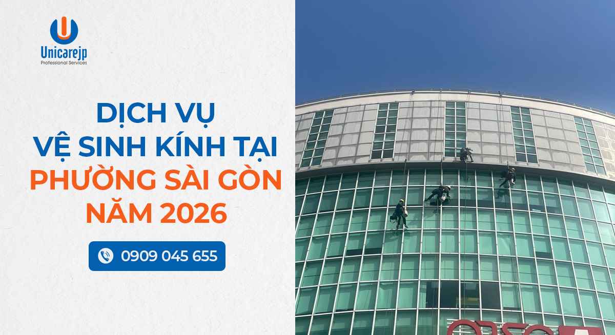 Dịch vụ vệ sinh kính tại phường Sài Gòn năm 2026