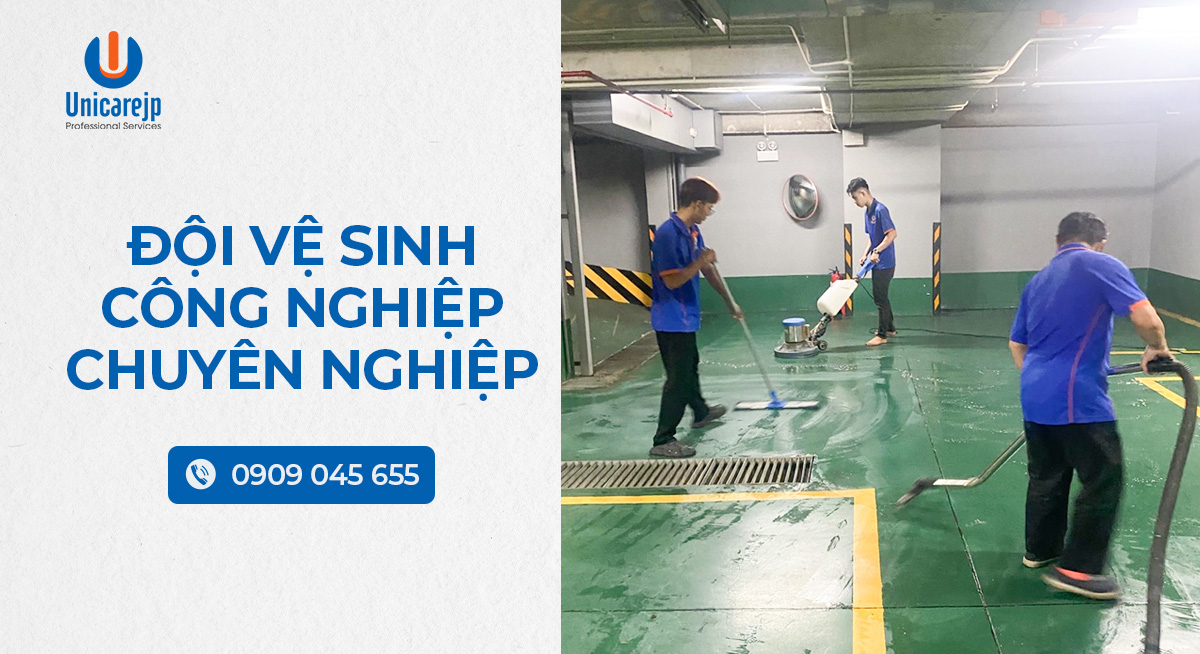 Đội vệ sinh công nghiệp chuyên nghiệp