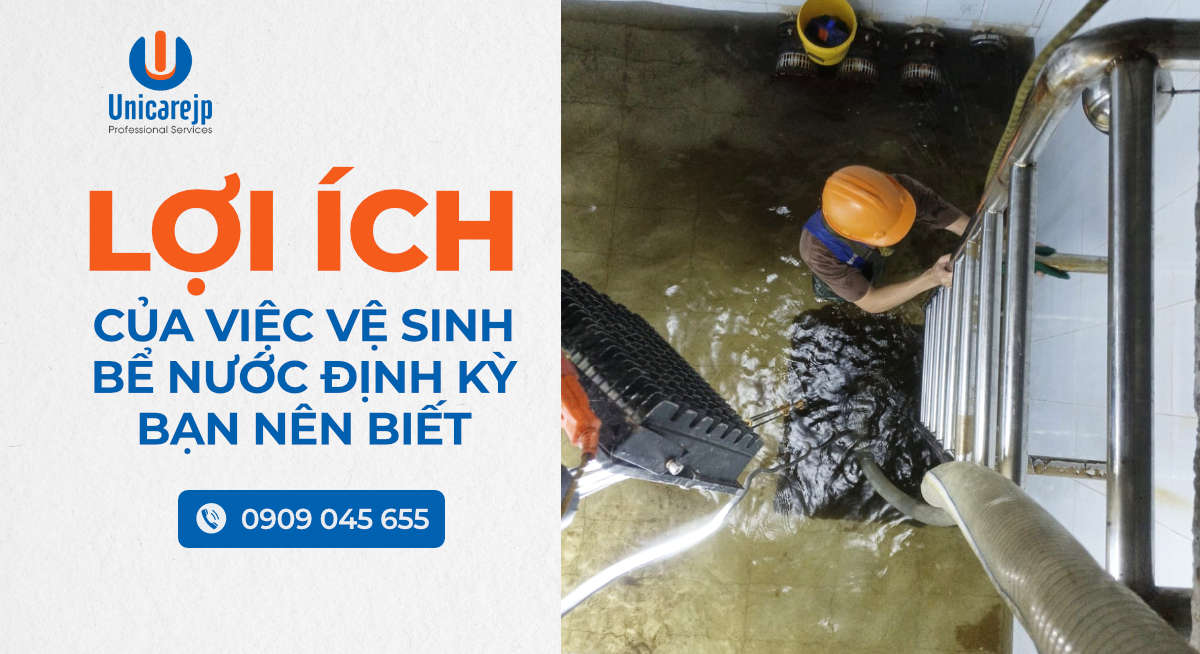 Lợi Ích Của Việc Vệ Sinh Bể Nước Định Kỳ Bạn Nên Biết