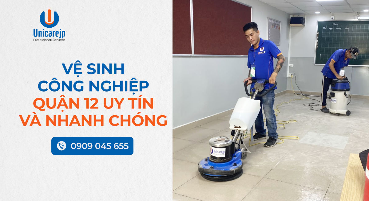 Vệ Sinh Công Nghiệp Quận 12