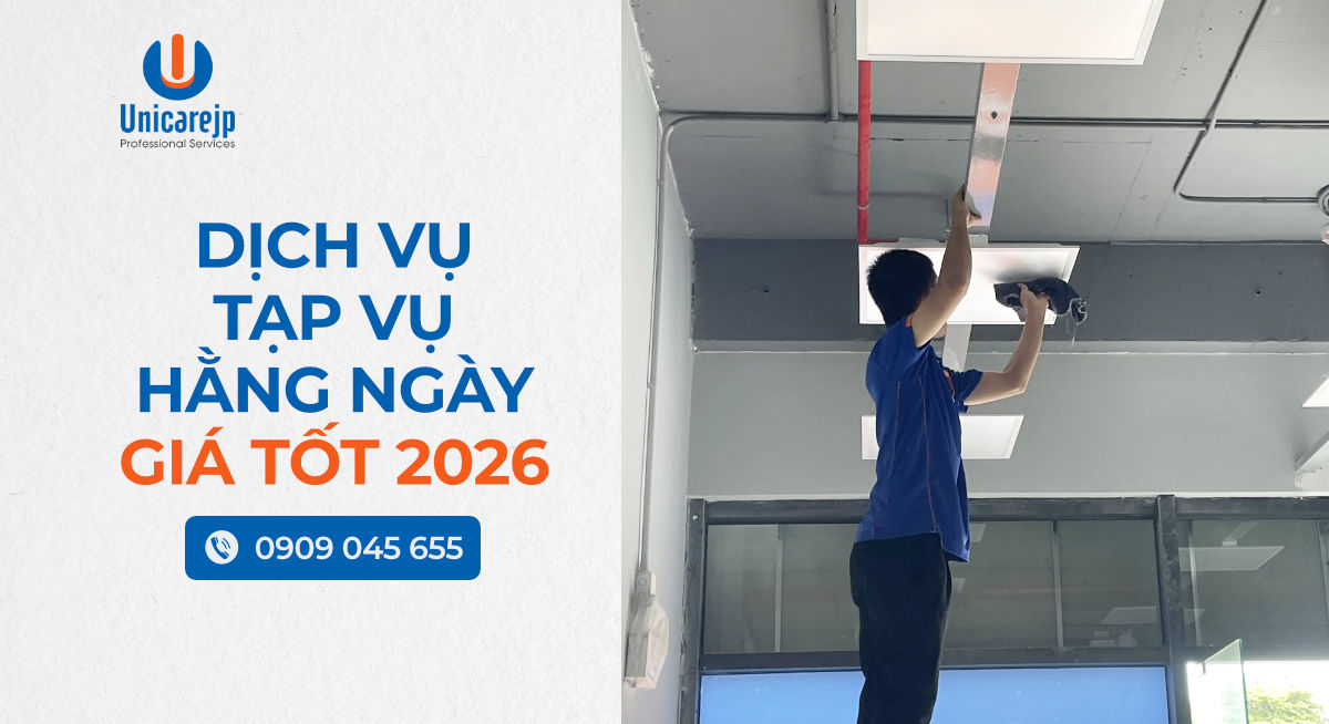 Dịch Vụ Tạp Vụ Hằng Ngày Giá Tốt 2026