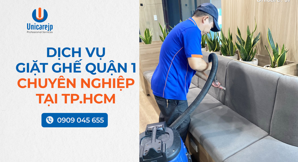 Dịch Vụ Giặt Ghế Quận 1 Chuyên Nghiệp Tại TpHCM