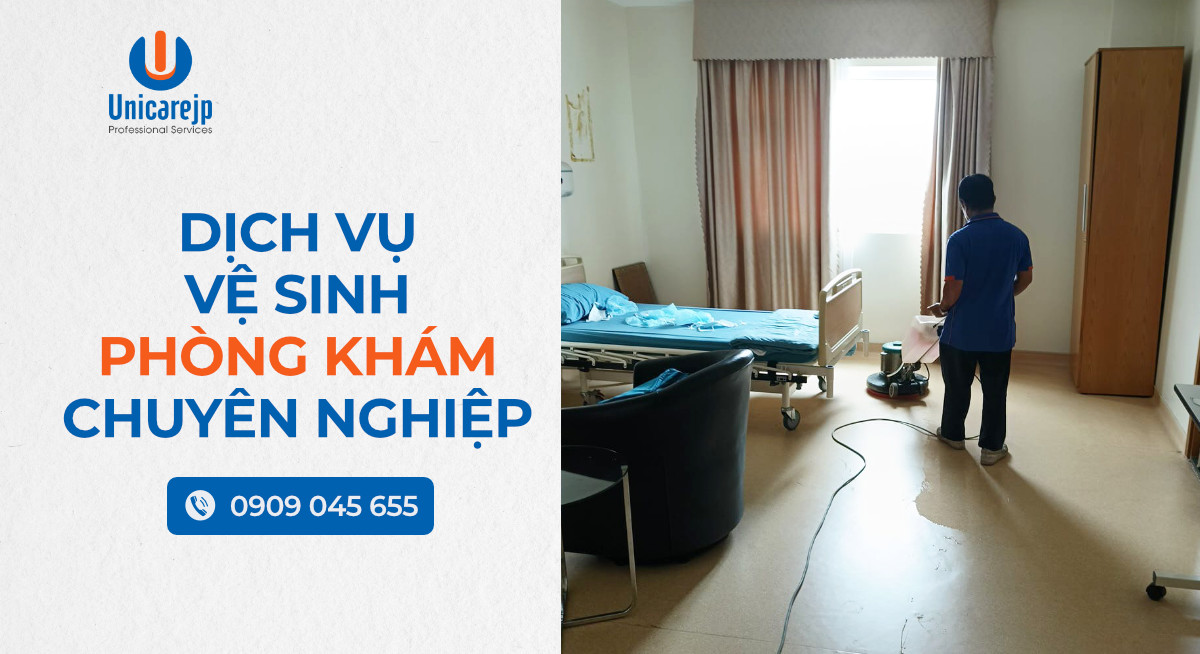 Dịch Vụ Vệ Sinh Phòng Khám Chuyên Nghiệp