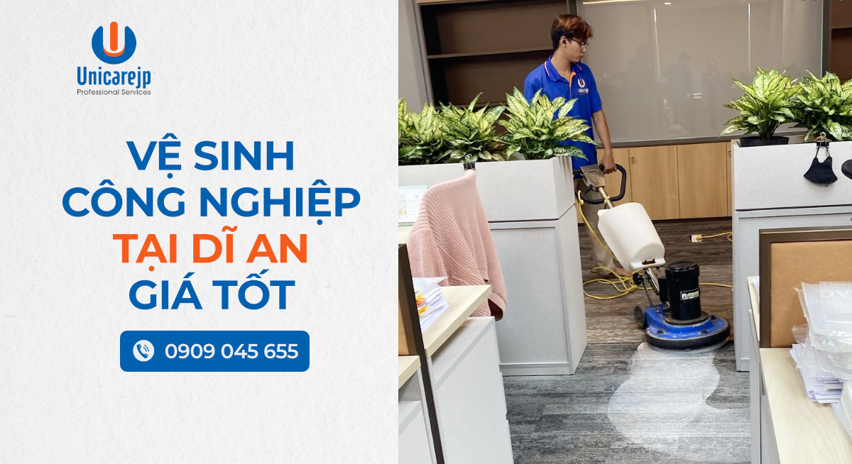 Vệ Sinh Công Nghiệp Tại Dĩ An Giá Tốt